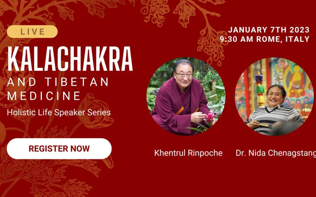 Online: Kalachakra and Tibetan Medicine in conversation with Dr Nida and Khentrul Rinpoche