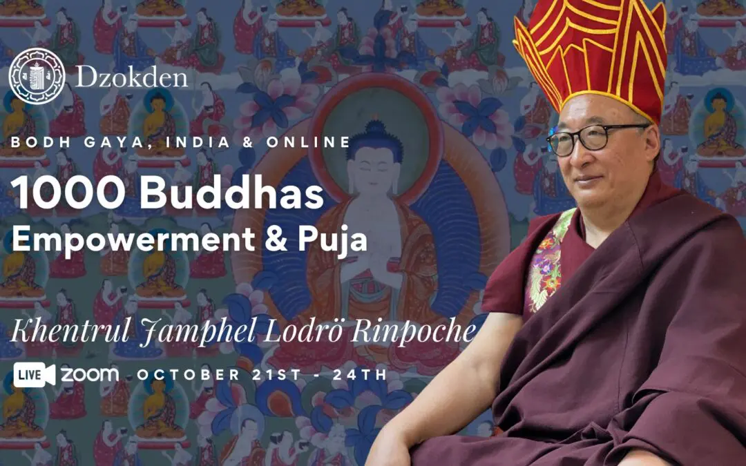 Online: 1000 Buddhas Empowerment and Puja with Khentrul Rinpoche