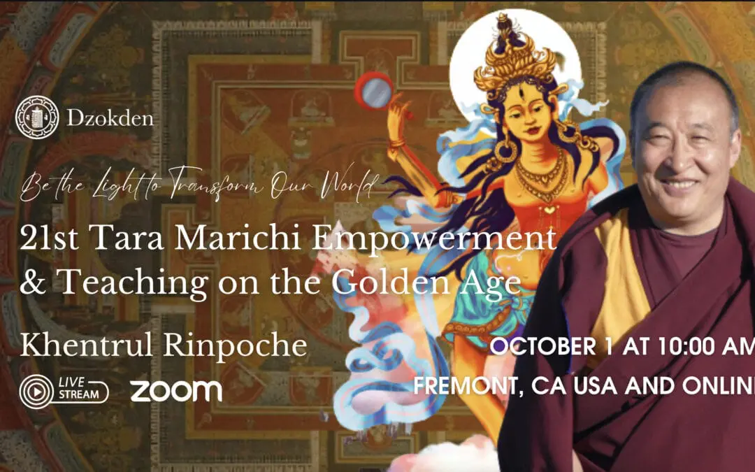 Online and In-Person: 21st Tara Marichi Empowerment & Teaching on the Golden Age (Asia)