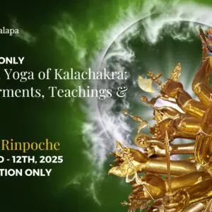 2nd Vajra Yoga of Kalachakra: Empowerment, Teachings & Retreat with Khentrul Rinpoché