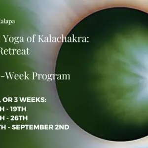 2nd Vajra Yoga of Kalachakra: Practice Retreat