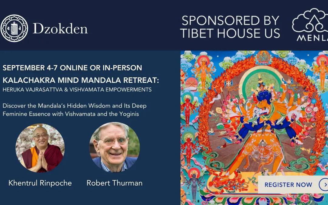 Kalachakra Mind Mandala Retreat with Khentrul Rinpoche and Bob Thurman