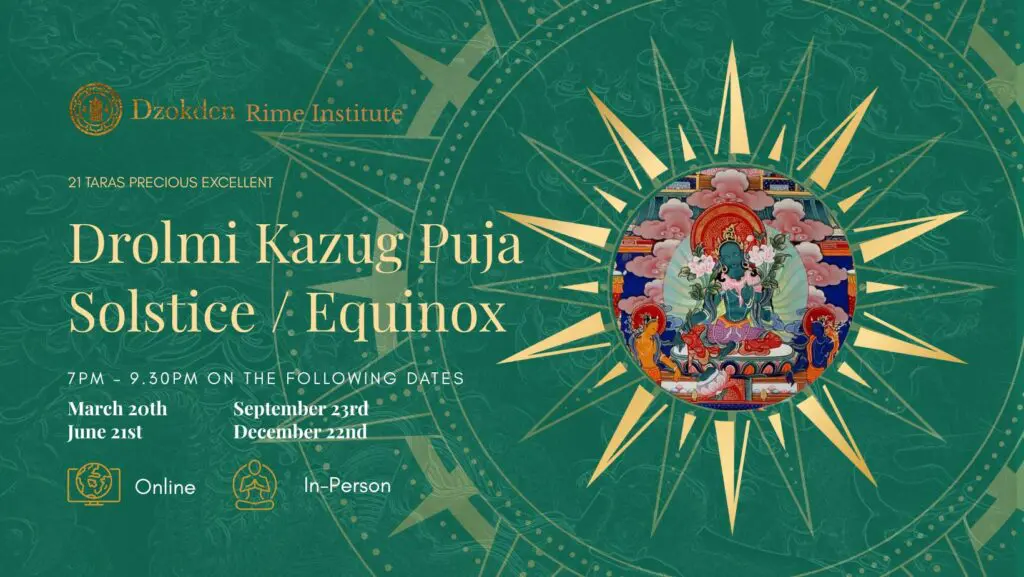 Drolmi Kazug – 21 Taras Precious Excellent Wish-fulfilling Vase Puja (Restricted)
