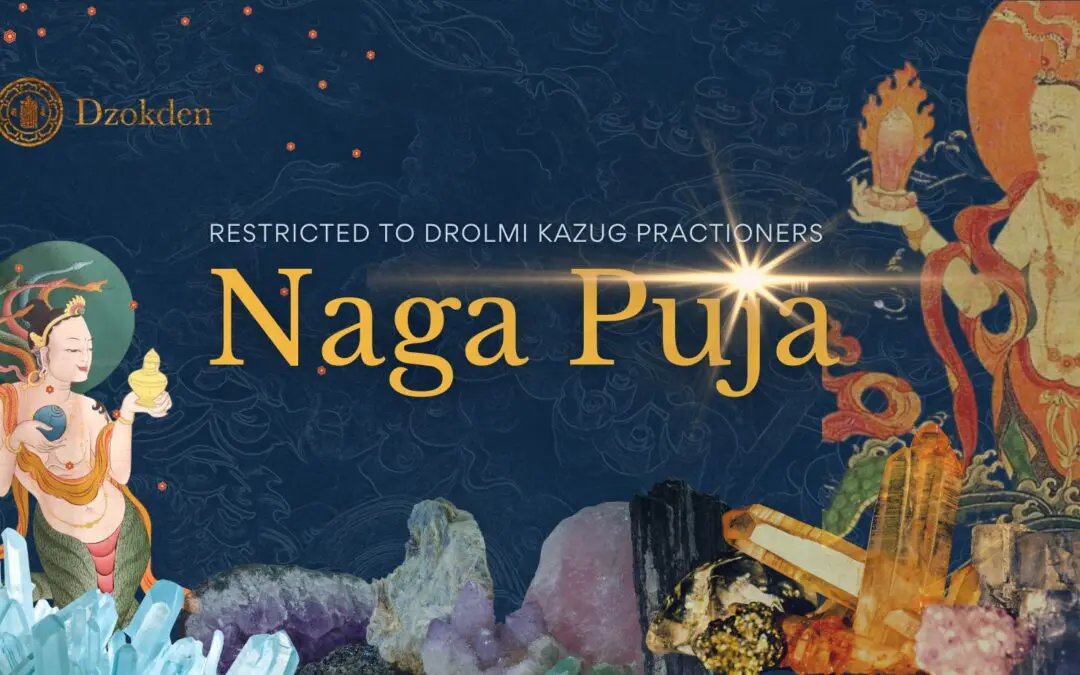 Serpent Year Naga Pujas for Prosperity