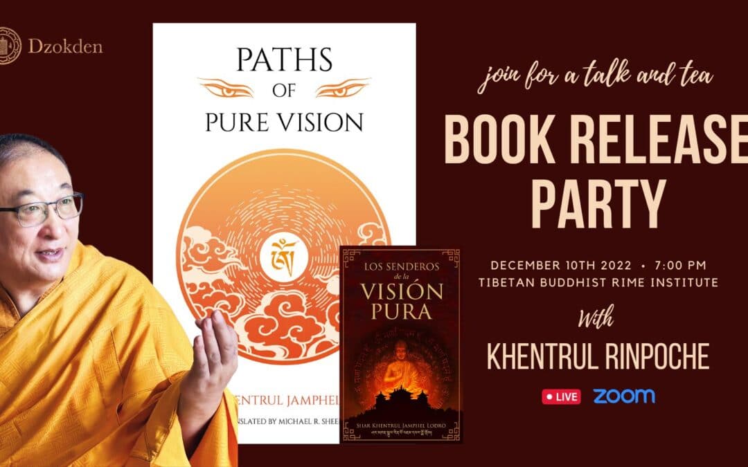 Online: Paths of Pure Vision: Book Release Party with Khentrul Rinpoche