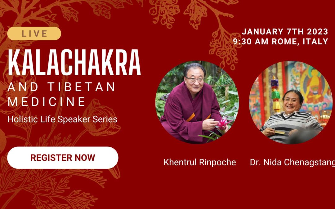 Online: Kalachakra & Tibetan Medicine in conversation with Dr Nida and Khentrul Rinpoche