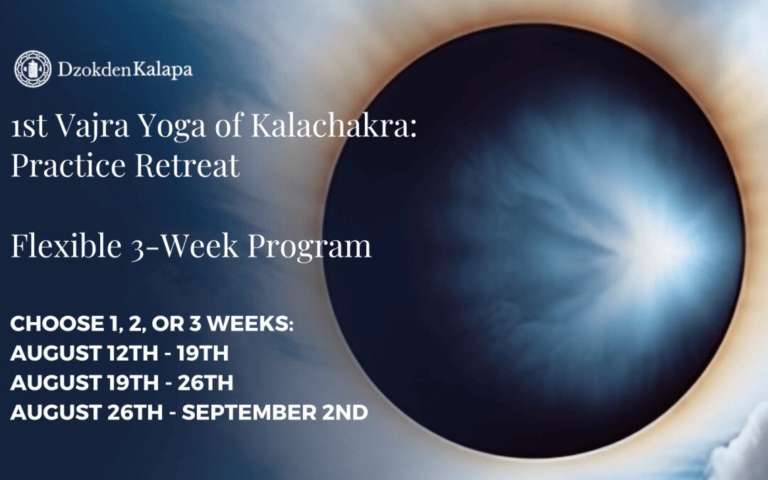 1st Vajra Yoga of Kalachakra: Practice Retreat
