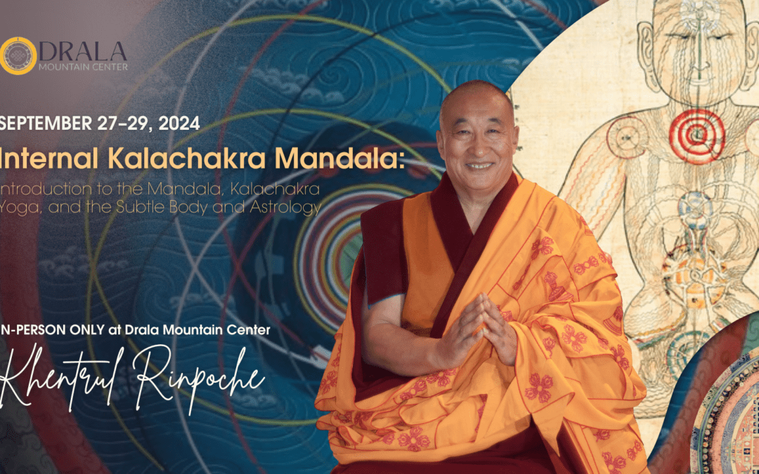 Internal Kalachakra Mandala: Introduction to the Mandala, Kalachakra Yoga, and the Subtle Body and Astrology