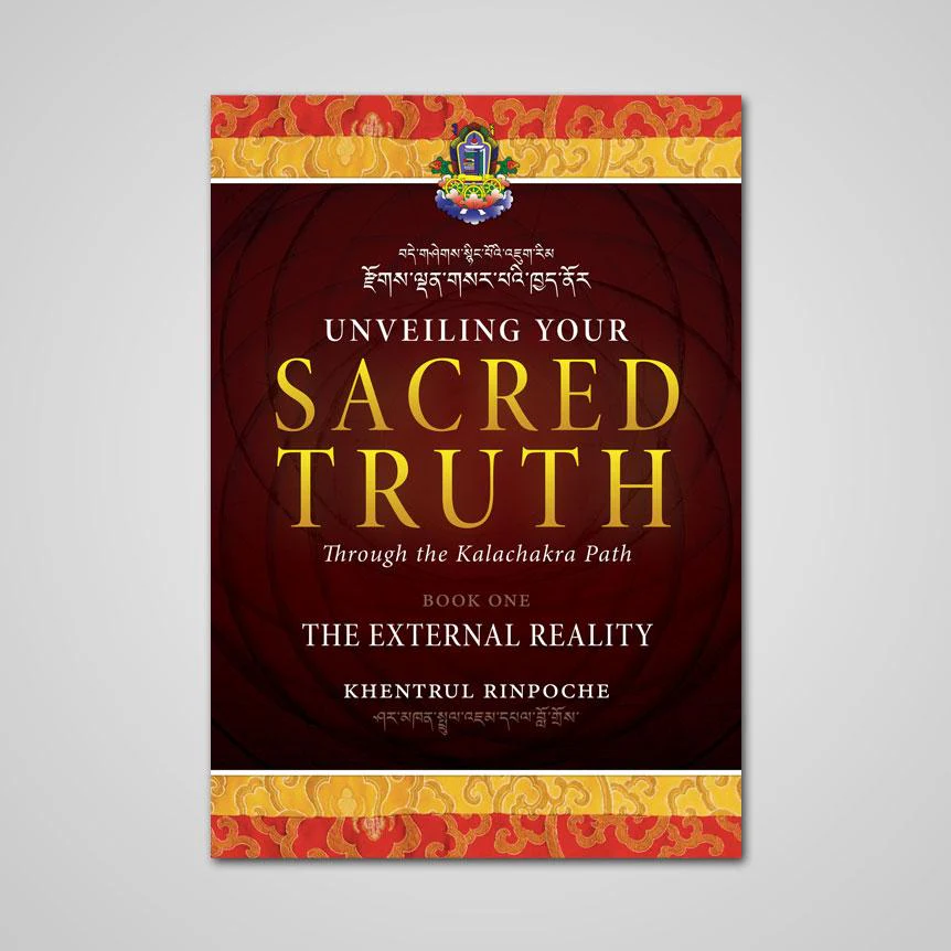 Unveiling-Your-Sacred-Truth-Book-1 English Language Book Cover of Unveiling Your Sacred Truth by Khentrul Rinpoche