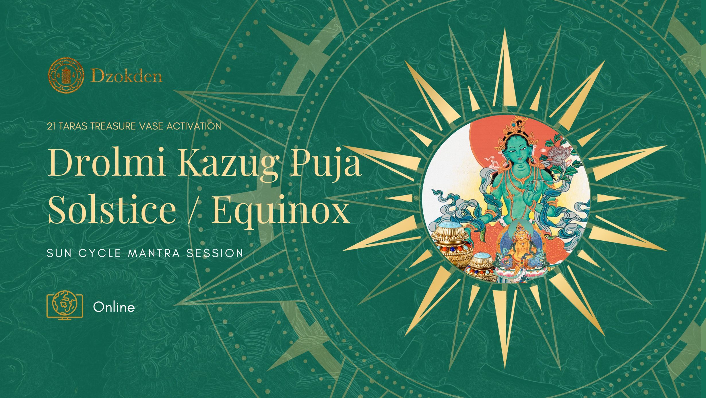 Drolmi Kazug Wishfulfilling Vase Puja