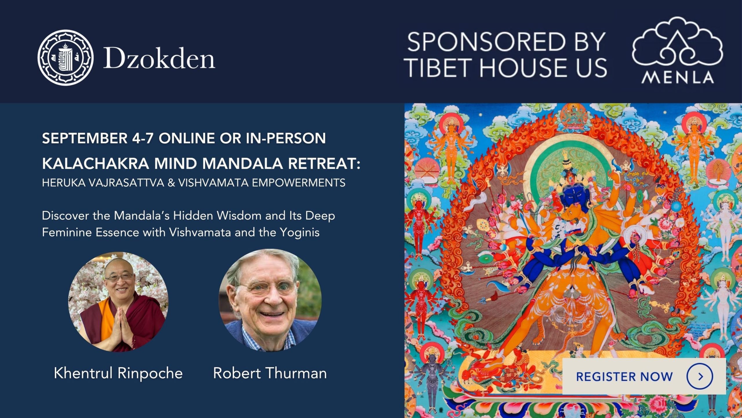 Kalachakra Mind Mandala Retreat with Khentrul Rinpoche and Bob Thurman